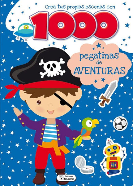 Crea Tus Propias Escenas Con 1000 Pegatinas De Aventuras - Ediciones Saldaña