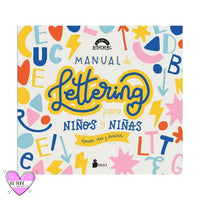 Manual De Lettering Para Niños Y Niñas - El Club Del Lettering – Be To Be  Menacho