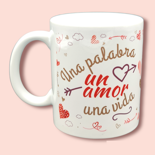 Taza Una Palabra Un Amor Una Vida